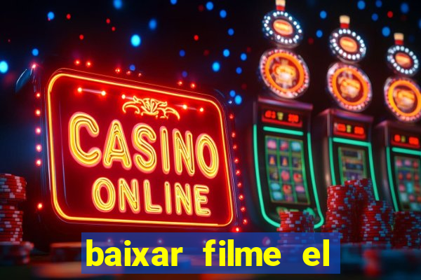 baixar filme el dorado (1966 dublado)